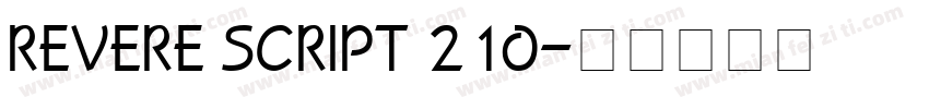 REVERE SCRIPT 210字体转换